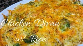 Chicken Divan w Rice  Cheesy Chicken & Broccoli Casserole  Comfort Food Recipe