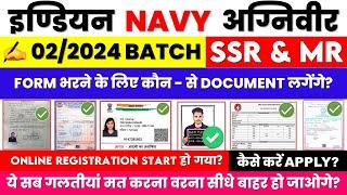 Indian Navy SSR MR 02 2024 Important Documents For Form Fill Up  Navy SSR MR Online Apply Document
