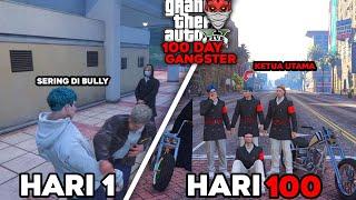 100 HARI DI GTA 5 DARI SERING DI BULLY SAMPAI JADI KETUA GANGSTER PALING DI TAKUTI