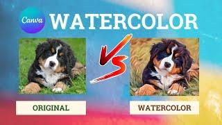 How to convert Canva picture to watercolor  Create Painting Effect - Canva Tutorial