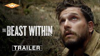 THE BEAST WITHIN  Official Trailer  Starring Kit Harington  In Theaters July 26