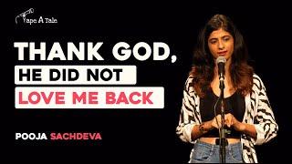 Thank God He Did Not Love Me Back - Pooja Sachdeva   Hindi Story