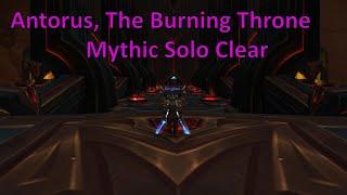Mythic - Antorus The Burning Throne Solo Clear Mount run & Eonar guide #gaming #gameplay
