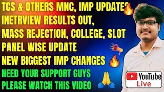 TCS & OTHERS MNC IMP UPDATES INETRVIEW RESULTS OUT NEED YOUR SUPPORT 