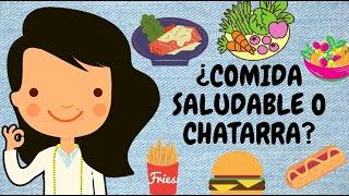 ¿Comida saludable o comida chatarra?