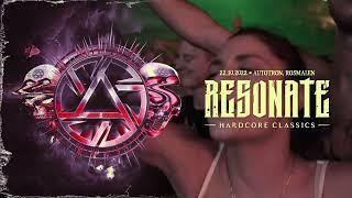 Resonate 2022 - Hardcore Classics Ultimate Megamix