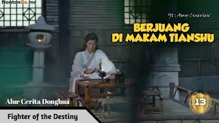 Tempat Sakral Mencari Pengetahuan - Film Series China Terbaik Fighter of the destiny bab 13