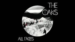 All Faces - The Oaks