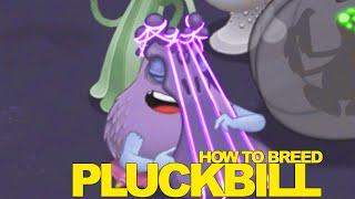 How to breed PLUCKBILL  My Singing Monsters
