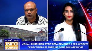 Info Soirée  «Lor la mem zot pou attak nou» dit Vishal Shibchurn