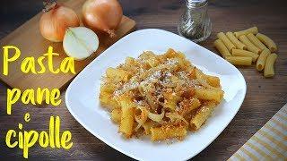 BREAD AND ONIONS CRISPY PASTA  Easy Recipe - Homemade by Benedetta