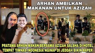 Romantisnya Pratama Arhan Ambilkan Makanan Untuk Azizah Salsha Saat Makan Bareng Di Hotel Jeddah