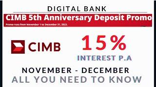 CIMB 15% Interest Rate for November and December EXPLAINED