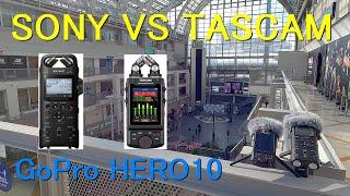 SONY PCM-D10 VS TASCAM Portacapture X8  GoPro HERO10