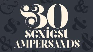 30 Fonts with the Sexiest Ampersands