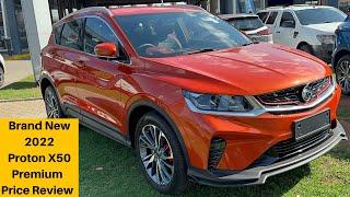 2022 Proton X50 1.5T Premium Price Review  Cost Of Ownership  Volvo Engine  Features  Insurance