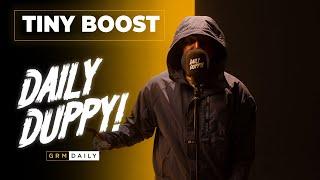 Tiny Boost - Daily Duppy  GRM Daily