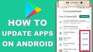 How to Update All Apps On Android  Update Apps on Android 2021