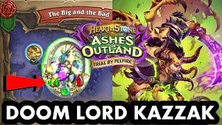 DOOM LORD KAZZAK Challenge Guide with Budget Murloc Shaman Hearthstone Trial by Felfire Challenges