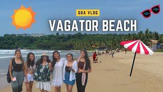 Vagator Beach Goa  Best Beach In North Goa  Tourist Places in Goa