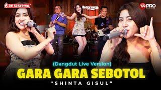 Shinta Gisul - Gara Gara Sebotol Official Live Dangdut Lembayung Musik