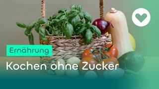 Zuckerfreie Ernährung Ernährungsberatung mit Hannah Frey