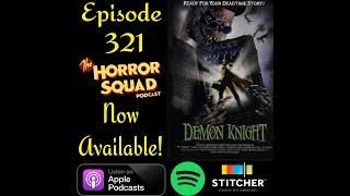 Episode 321 - Tales From The Crypt Demon Knight