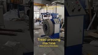 Welcome to China Robin #Tread pressing machine