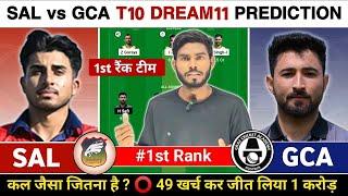 SAL vs GCA Dream11 Prediction  SAL vs GCA Dream11 Team  SAL vs GCA Dream11 Prediction Today Match