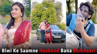 Biwi Ke Saamne Husband Bana Bhikhaari  This is Sumesh Productions