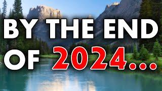 By the end of 2024...