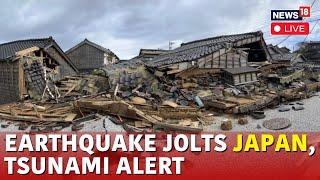 Japan Earthquake 2024 Live  Massive Earthquake Jolts Japan  Japan Latest News  News18  N18G