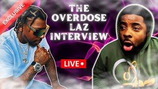The Overdose Laz Interview