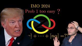 Trump SOLVES IMO 2024 P1  it is easy actually