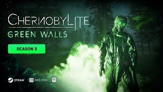 Chernobylite Enhanced Edition Season 3 Green Walls Trailer