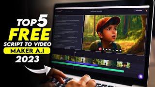 Top 5 Free AI Script To Video Makers  Convert Text to Video using AI