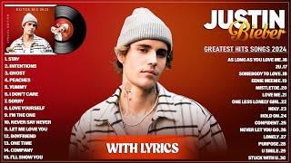 Justin Bieber Greatest Hits Full Album 2024 - Justin Bieber Best Songs Playlist 2024 With Lyrics