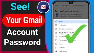 How To Find Gmail Password If Forgotten 2023  see your gmail  password 