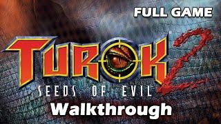 Turok 2 Seeds of Evil Remastered PC  100% Walkthrough  Full Game  Uncut  HD  No Commentary