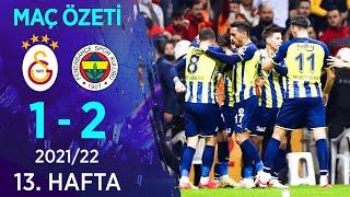 Galatasaray 1-2 Fenerbahçe  Maç Özeti  202122