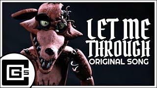 FNAF SONG ▶ Let Me Through ft. Dolvondo SFM  CG5