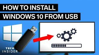 How To Install Windows 10 From USB 2022