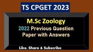 M.Sc Zoology CPGET-2022 Previous Question Paper with Answers  TSCPGET Previous question papers