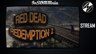 Прохождение сюжета#2 на стриме - Red Dead Redemption 2