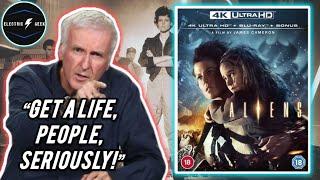 James Cameron BITES BACK at the BLU RAY COMMUNITY??  Aliens 4K Blu Ray Review