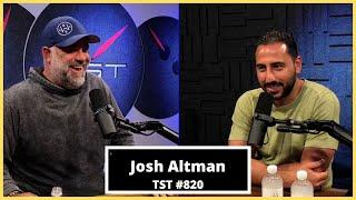 Josh Altman Million Dollar Listing - TST Podcast #820