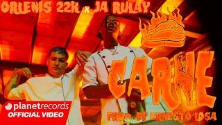 ORLENIS 22K  JA RULAY - CARNE  Prod. by Ernesto Losa Official Video by NAN #Repaton