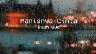 Ryan Que - Manisnya Cinta a.k.a Semanis Cinta 6ixth Sense