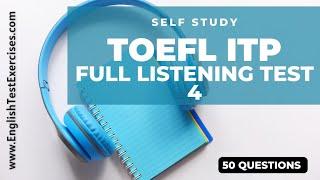 TOEFL ITP Full LISTENING Test 4