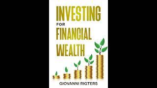 Investing for Financial Wealth  Money Management  Audiobook